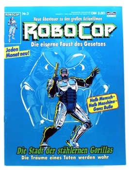 RoboCop - die eiserne Faust des Gesetzes Comic Magazin Nr. 3: Die Stadt der stählernen Gorillas von Bastei
